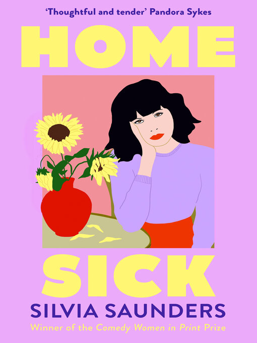Title details for Homesick by Silvia Saunders - Available